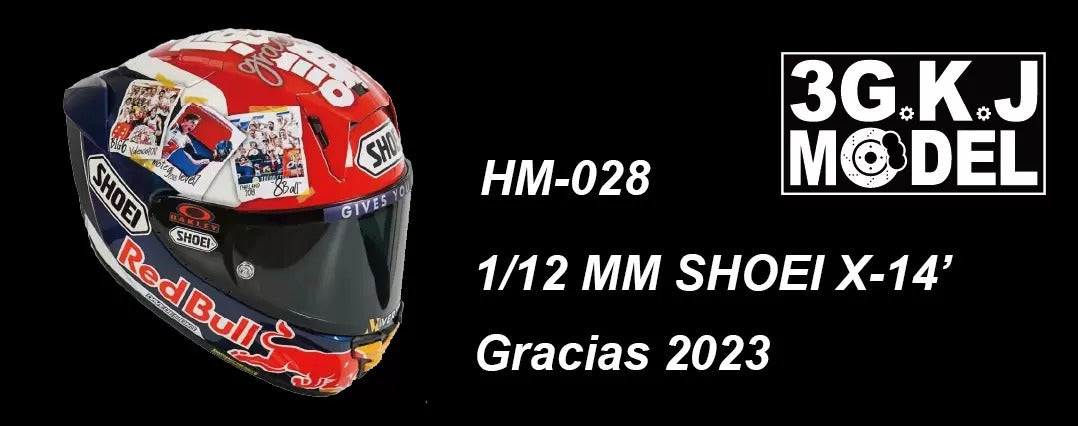 3GKJ MODEL - 1/12 MOTOGP Marquez Helmet Model Thanks to SHOEI X-14' Gracias 2023
